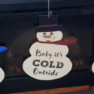 BABY IT'S COLD OUTSIDE